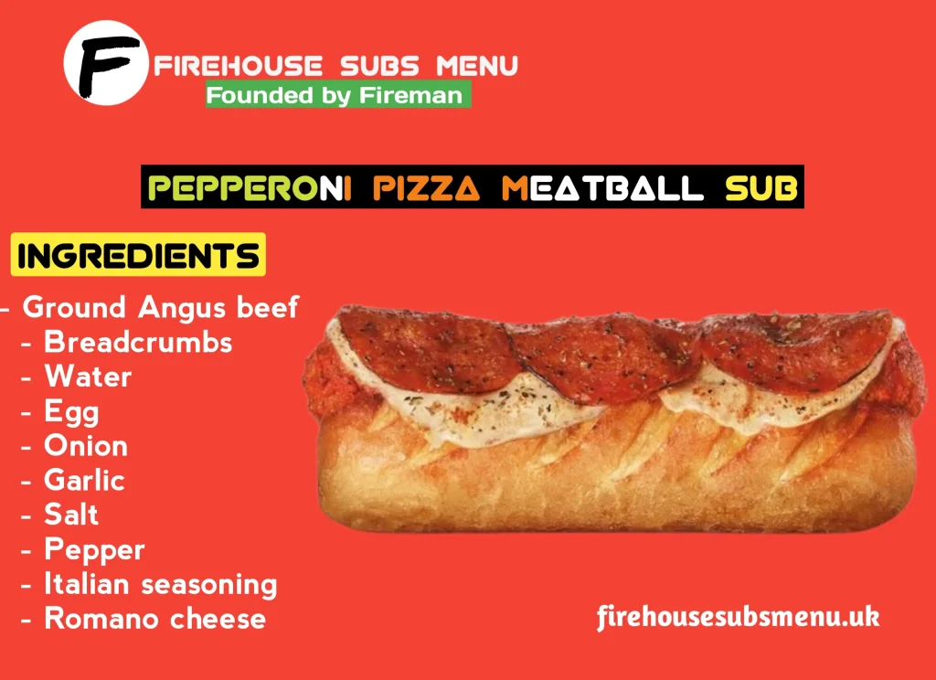 Firehouse Subs Pepperoni Pizza Meatball Sub with Picture